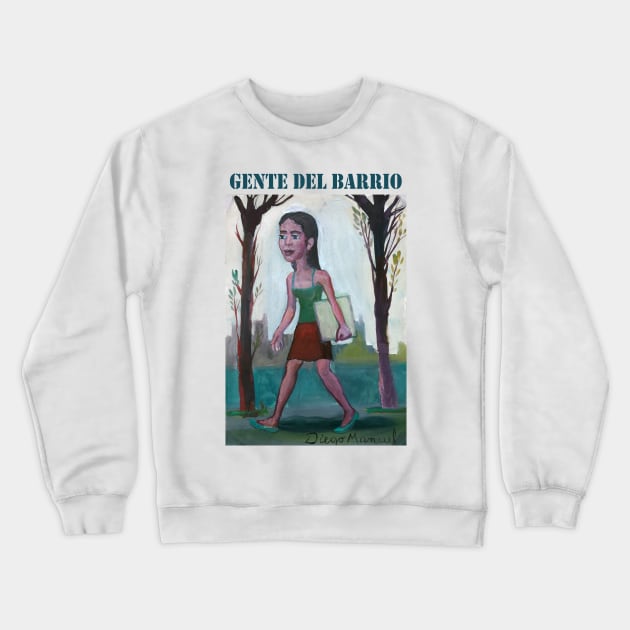 Girl going for a walk, people from the neighborhood Crewneck Sweatshirt by diegomanuel